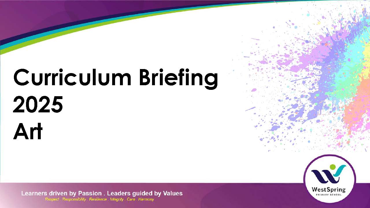 2025 Curriculum Briefing_P5 Art